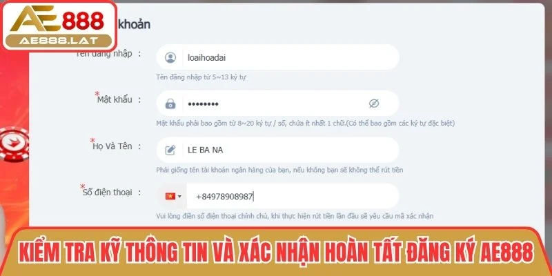 Kiểm tra kỹ thông tin và xác nhận hoàn tất đăng ký AE888