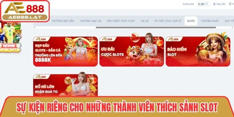 Sự kiện riêng cho những thành viên thích sảnh Slot